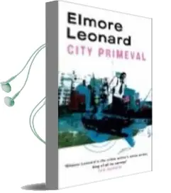 Descargar AudioLibro City Primaveral de Elmore Leonard año 2005