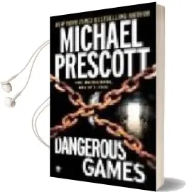 Descargar AudioLibro Dangerous Games de Michael Prescott año 2005