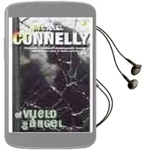 Descargar AudioLibro El Vuelo del Angel de Michael Connelly año 2005