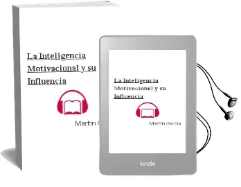 Descargar AudioLibro La Inteligencia Motivacional y su Influencia de Martin Garcia año 2005