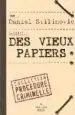 AudioLibro Des Vieux Papiers de Daniel Stilinovic