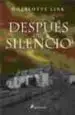 AudioLibro Despues del Silencio de Charlotte Link