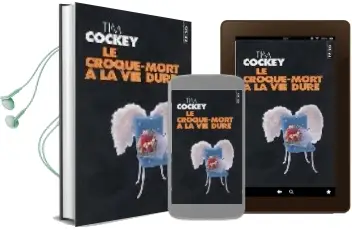 Descargar AudioLibro Le Croque-Mort a la vie Dure de Tim Cockey año 2005