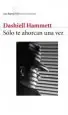AudioLibro Solo te Ahorcaran una vez de Dashiell Hammett