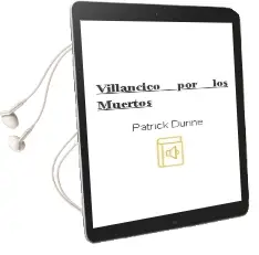 Descargar AudioLibro Villancico por los Muertos de Patrick Dunne año 2005