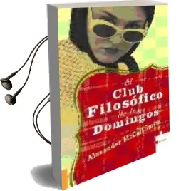 Descargar AudioLibro El Club Filosofico de los Domingos de Alexander Mccall Smith año 2005
