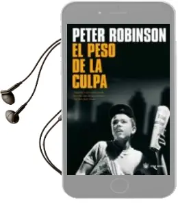 Descargar AudioLibro El Peso de la Culpa de Peter Robinson año 2005