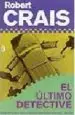AudioLibro El Ultimo Detective de Robert Crais