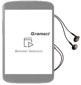 Descargar AudioLibro Gramsci de Antonio Santucci año 2005