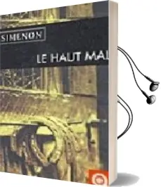 Descargar AudioLibro Le Haut mal de Georges Simenon año 2005