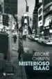 AudioLibro Misterioso Isaac de Jerome Charyn