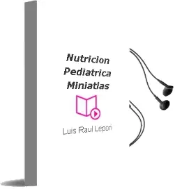 Descargar AudioLibro Nutricion Pediatrica - Miniatlas de Luis Raúl Lepori año 2005
