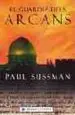 AudioLibro El Guardia Dels Arcans de Paul Sussman