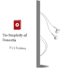 Descargar AudioLibro The Simplicity of Dementia de H. P. J. Buijssen año 2005
