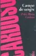 AudioLibro Campo de Sangre de Dulce Maria Cardoso