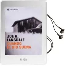 Descargar AudioLibro Cuando el rio Suena de Joe R. Lansdale año 2005