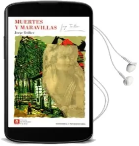 Descargar AudioLibro Muertes y Maravillas de Jorge Teillier año 2005