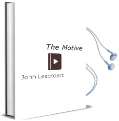 Descargar AudioLibro The Motive de John Lescroart año 2005