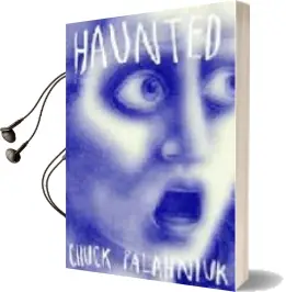 Descargar AudioLibro Haunted de Chuck Palahniuk año 2005
