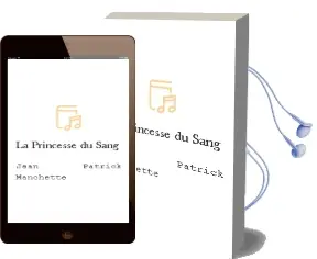 Descargar AudioLibro La Princesse du Sang de Jean Patrick Manchette año 2005