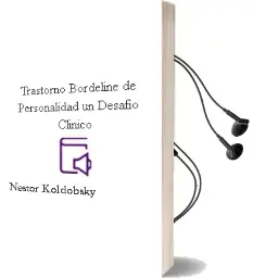 Descargar AudioLibro Trastorno Bordeline de Personalidad. un Desafio Clinico de Nestor Koldobsky año 2005