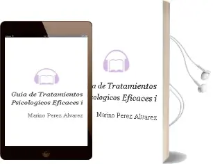 Descargar AudioLibro Guía de Tratamientos Psicológicos Eficaces i de Marino Pérez Álvarez año 2005