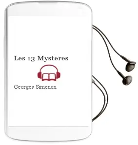 Descargar AudioLibro Les 13 Mysteres de Georges Simenon año 2005