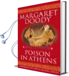Descargar AudioLibro Poison in Athens de Margaret Doody año 2005