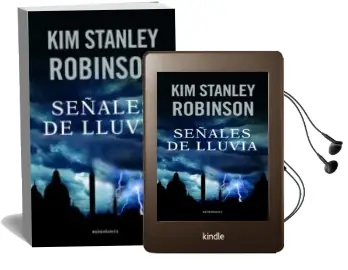 Descargar AudioLibro Señales de Lluvia de Kim Stanley Robinson año 2005