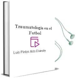 Descargar AudioLibro Traumatologia en el Futbol de Luis Pintos / Aldo Divinsky año 2005