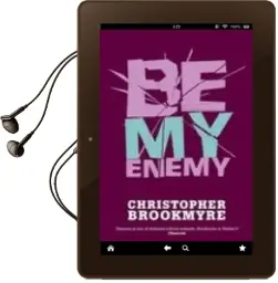 Descargar AudioLibro Be my Enemy de Christopher Brookmyre año 2005