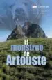 AudioLibro El Monstruo de Artouste (Ganadora de la vii Edicion del Premio de Snivel) de Alberto Martinez Embid