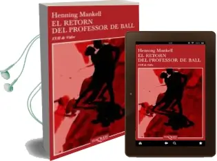 Descargar AudioLibro El Retorn del Professor de Ball de Henning Mankell año 2005
