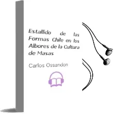 Descargar AudioLibro Estallido de las Formas: Chile en los Albores de la 