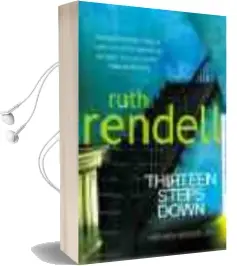 Descargar AudioLibro Thirteen Steps Down de Ruth Rendell año 2005