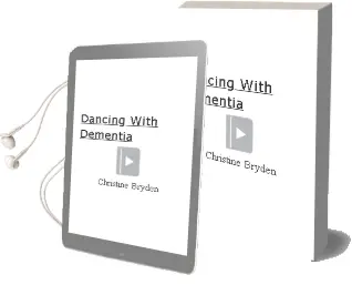 Descargar AudioLibro Dancing With Dementia de Christine Bryden año 2005