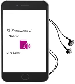 Descargar AudioLibro El Fantasma de Palacio de Mira Lobe año 2005