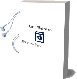 Descargar AudioLibro Last Witness de Jilliane Hoffman año 2005