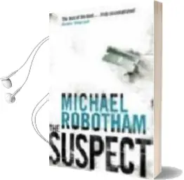 Descargar AudioLibro The Suspect de Michael Robotham año 2005