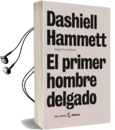 Descargar AudioLibro El Primer Hombre Delgado de Dashiell Hammet año 2005