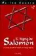 AudioLibro El Signo de Salomon: El Simbolo que Sella los Misterios de la san gre Sagrada (3ª Ed.) de Marisa Azuara
