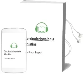 Descargar AudioLibro Otorrinolaringologia - Miniatlas de Luis Raúl Lepori año 2005