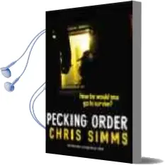 Descargar AudioLibro Pecking Order de Chris Simms año 2005