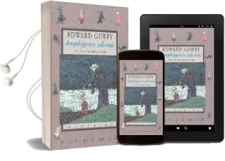 Descargar AudioLibro Amphigorey Ademas (17 Obras Ilustradas de Gorey) de Edward Gorey año 2005