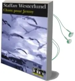 Descargar AudioLibro Chant Pour Jenny: Une Enquete d Inga-Lisa Ostergren de Staffan Westerlund año 2005