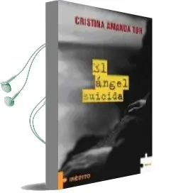 Descargar AudioLibro El Angel Suicida de Cristina Amanda Tur año 2005
