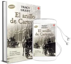 Descargar AudioLibro El Anillo de Carevalo de Tracy Grant año 2006