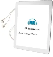 Descargar AudioLibro El Seductor de José Miguel Varas año 2006
