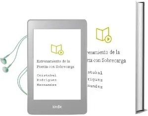 Descargar AudioLibro Entrenamiento de la Fuerza con Sobrecarga de Cristóbal Rodríguez Hernández año 2006