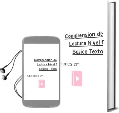 Descargar AudioLibro Comprensión de Lectura Nivel f. Básico. Texto.   de Ediciones Sm año 2006